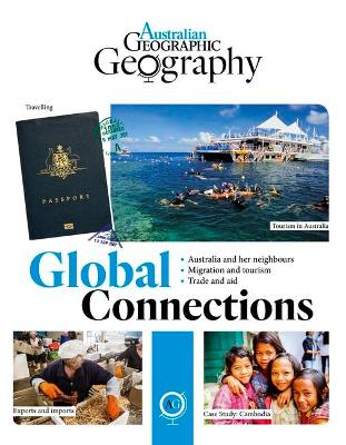 Australian Geographic Geography: Global Connections book