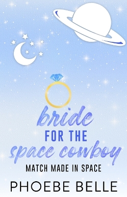 Bride for the Space Cowboy book