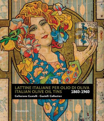 Italian Olive Oil Tins: Guatelli Collection book