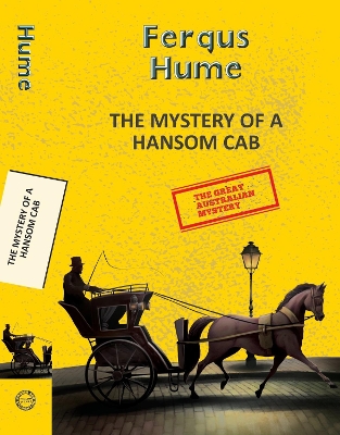 The Mystery of a Hansom Cab by Fergus Hume