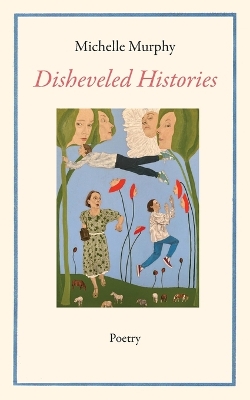 Disheveled Histories book
