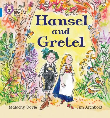 Hansel and Gretel by Brothers Grimm