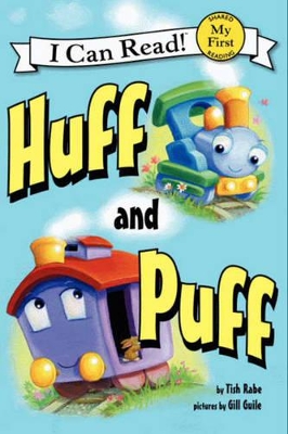 Huff And Puff by Tish Rabe