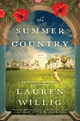 The Summer Country: A Novel by Lauren Willig