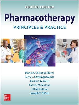 Pharmacotherapy Principles and Practice, Fourth Edition book