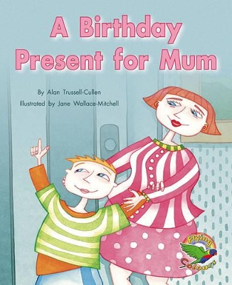 A Birthday Present for Mum book