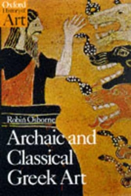 Archaic and Classical Greek Art book