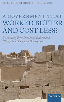 Government that Worked Better and Cost Less? book