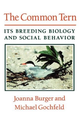 The Common Tern: Its Breeding Biology and Social Behavior book