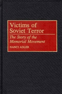 Victims of Soviet Terror book