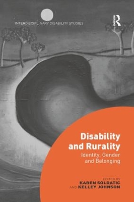 Disability and Rurality: Identity, Gender and Belonging book
