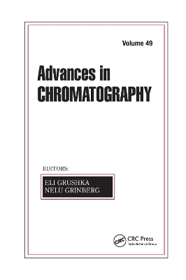 Advances in Chromatography, Volume 49 book