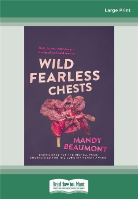 Wild, Fearless Chests book