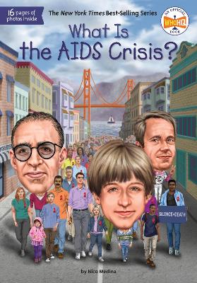 What Is the AIDS Crisis? by Nico Medina