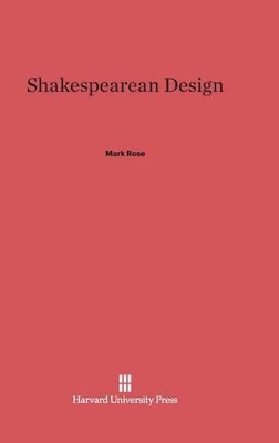 Shakespearean Design by Mark Rose