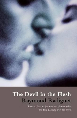 Devil in the Flesh by Raymond Radiguet