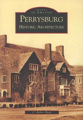 Perrysburg Historic Architecture book