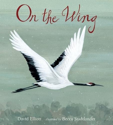 On the Wing by David Elliott