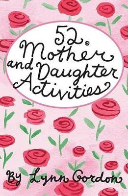 52 Mother and Daughter Activities book