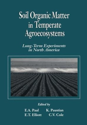 Soil Organic Matter in Temperate Agroecosystems book