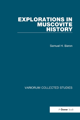 Explorations in Muscovite History book