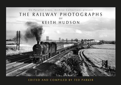 Railway Photographs of Keith Hudson book