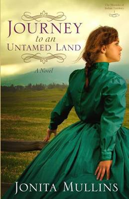 Journey to an Untamed Land book