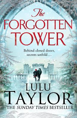The Forgotten Tower by Lulu Taylor