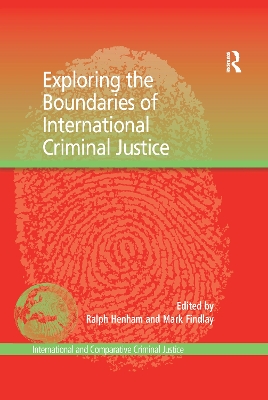 Exploring the Boundaries of International Criminal Justice book