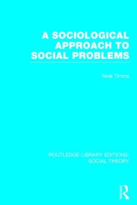 Sociological Approach to Social Problems book