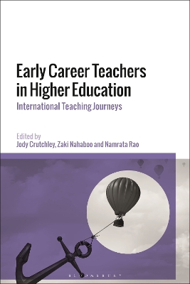 Early Career Teachers in Higher Education: International Teaching Journeys book