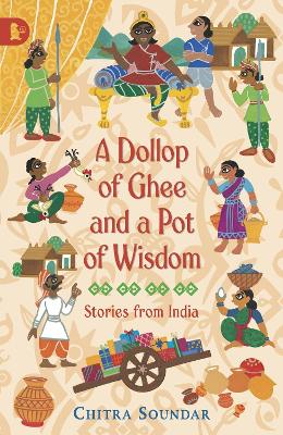 Dollop of Ghee and a Pot of Wisdom book