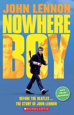John Lennon: Nowhere Boy (Book & CD) book