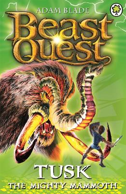 Beast Quest: Tusk the Mighty Mammoth book