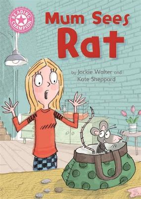 Reading Champion: Mum Sees Rat book