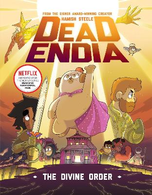 DeadEndia: The Divine Order: Volume 3 book