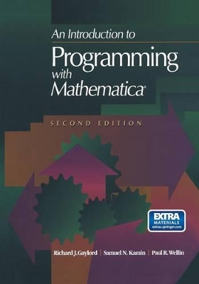 Introduction to Programming with Mathematica (R) by Paul R. Wellin
