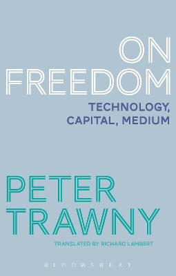 On Freedom by Professor Dr. Peter Trawny