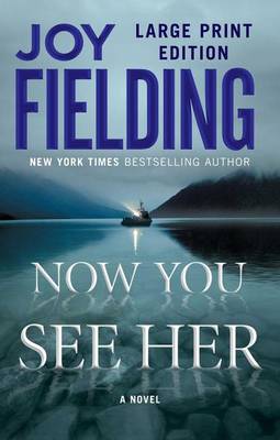 Now You See Her by Joy Fielding