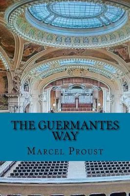 Guermantes Way by Marcel Proust
