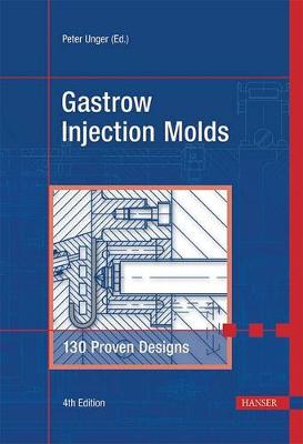 Gastrow Injection Molds 4e book