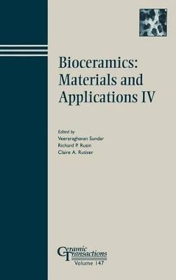 Bioceramics - Materials and Applications IV book