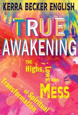 True Awakening book