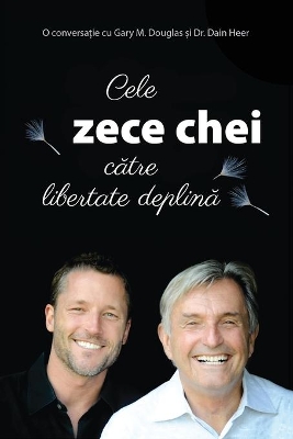 Cele zece chei către libertate deplină (Romanian) book