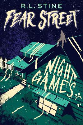 Fear Street: Night Games book