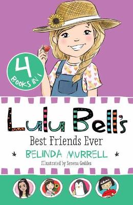 Lulu Bell's Best Friends Ever book