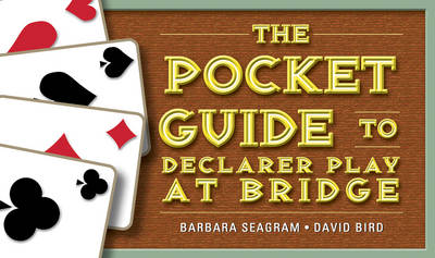 Pocket Guide to Declarer Play at Bridge book