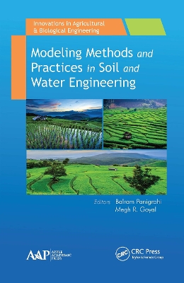 Modeling Methods and Practices in Soil and Water Engineering by Balram Panigrahi