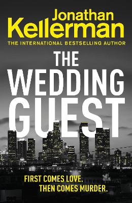 The Wedding Guest: (Alex Delaware 34) book