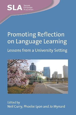 Promoting Reflection on Language Learning: Lessons from a University Setting book